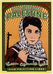 Long Live Free Palestine -- Viva Palestina Libre!
