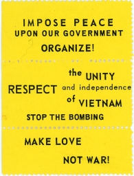 Night Raiders -- Impose Peace  Upon Our Government -- Organize! Respect The Unity And Indepence of Vietnam -- Make Love Not War!