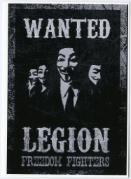 Anonymous -- Wanted Legion Freedom Fighters