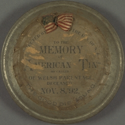 To The Memory of American Tin Plate, 1892