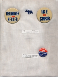 Dwight Eisenhower, Milton Eisenhower, and Christian Herter Buttons and Tabs, ca. 1956