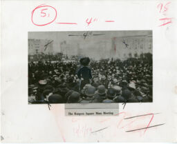 The Rutgers Square mass meeting during the Shirtwaist strike of 1909-1910. A woman stands elevated above the crowd.