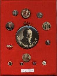William H. Taft-Sherman Campaign and Inaugural Buttons, ca. 1908-1909