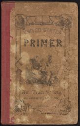 "United States Primer" - textbook written expressly for Freedmen and Freedwomen