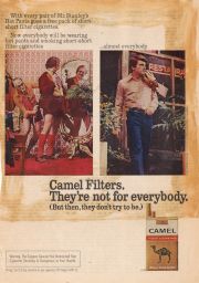 Camel Filters. They're not for everybody cigarette ad.