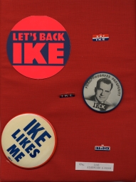 Eisenhower-Nixon Campaign Buttons and Tabs, ca. 1956