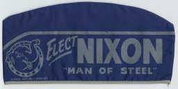 Nixon Man Of Steel Blue Garrison Cap, ca. 1960