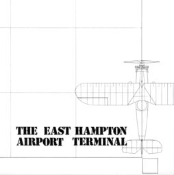 The Easthampton Airport Terminal Design Competi 01, The Easthampton Airport Terminal Design Competition