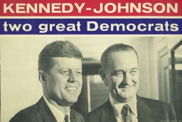 Kennedy - Johnson: two great Democrats