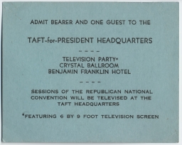 Taft-For-President Television Party Admission Ticket