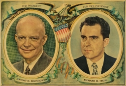 For President: Dwight D. Eisenhower For Vice President: Richard M. Nixon