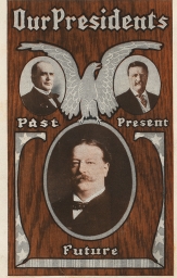 McKinley-Theodore Roosevelt-William H. Taft Postcard, 1908