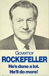 Governor Rockefeller: He's Done a Lot. He'll Do More.