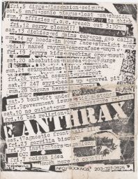 The Anthrax, 1988 August 05 to 1988 October 07