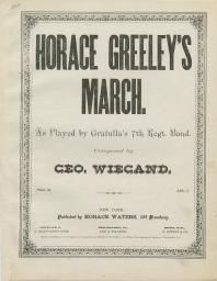 Horace Greeley's March