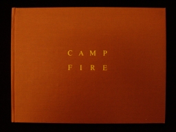 Camp fire: my artform is the short journey made by walking in the landscape