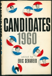 Candidates 1960: Behind the Headlines in the Presidential Race
