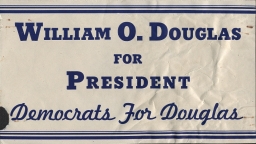William O. Douglas For President Sticker, ca. 1948