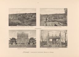 Ankunft von Proviant und Gepack auf dem Peiho; Kulis tragen Kleidersacke nach Peking; Eingang und Kirche; Bathalle auf dem Kirchhof