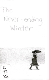 Neverending winter, The