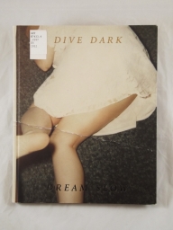 Dive dark dream slow