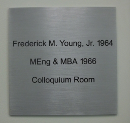 Frederick M. Young, Jr. Colloquium Room Plaque