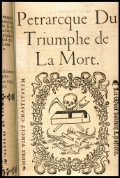 Petrarcque du Triumphe de La Mort; Mors vincit Chastitatem; La Mort vaincq Chastete (from Petrarch, Triumphs)