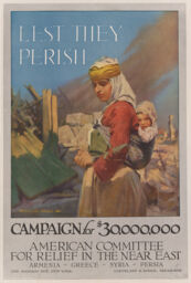 "Lest They Perish" fundraising poster for the American Committee for Relief in the Near East
