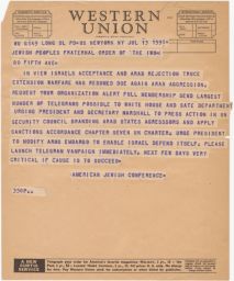 American Jewish Conference to JPFO about Protesting the US Arms Embargo, July 1948 (telegram)