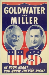 Goldwater and Miller for US: In Your Heart, ... You Know They're Right