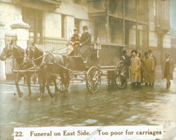 "Funeral on the East Side. Too poor for carriages."