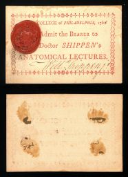 Admission ticket, William Shippen's anatomical lectures