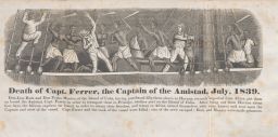 Death of Capt. Ferrer, the Captain of the Amistad, July, 1839. (Frontispiece)