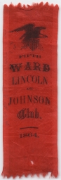 Fifth Ward Lincoln And Johnson Club Ribbon, 1864