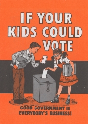 If Your Kids Could Vote