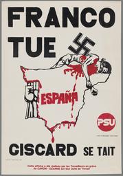 Franco Tue. Giscard se tait [Franco kills. Giscard Shuts Up.]
