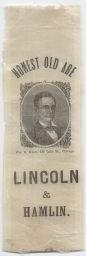 Lincoln-Hamlin Honest Old Abe Portrait Ribbon, ca. 1860