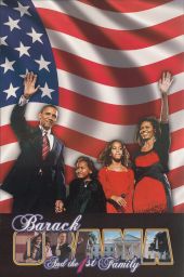 Barack Obama and the 1st Family