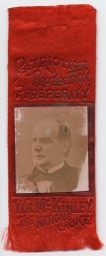McKinley Patriotism, Protection, Prosperity Portrait Ribbon, ca. 1896