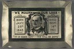 McKinley We Mourn Our Loss Memorial Metal Ashtray, ca. 1901