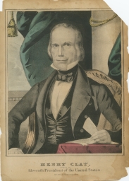 Henry Clay. Nominated for Eleventh President of the United States