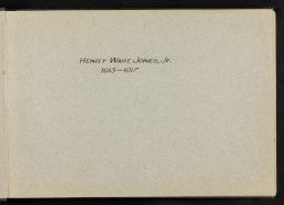 Photograph album, signature page: Henry Ware Jones, Jr. 1913-1917.