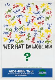 AIDS poster: “Wer hat da wohl AIDS”