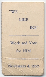 Eisenhower We Like Ike Ticket Stub, 1952