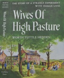 Dust jacket design for "Wives of High Pasture" proof