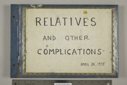 Relatives and Other Complications 