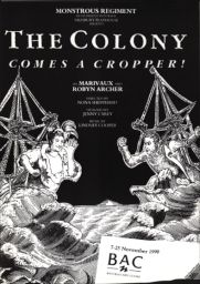 The Colony Comes a Cropper theatre programme