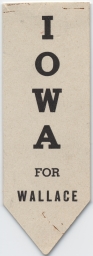 Iowa For Wallace Paper Badge, ca. 1948