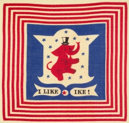 I Like Ike! Handkerchief, ca. 1952