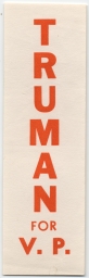 Truman For V.P. Paper Badge, ca. 1944